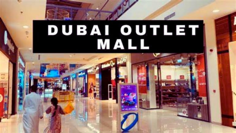 Dubai Outlet Stores