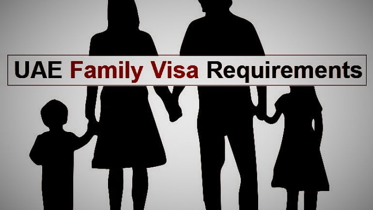 UAE family visa requirements