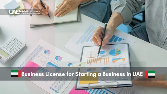 Business License Requirements for Starting a Business in UAE