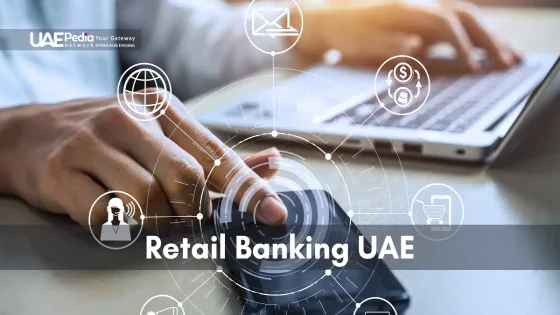 Comprehensive overview of essential retail banking services in the UAE.