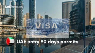 UAE 90-day entry permit guidelines for long-term travel, work, or family visits.
