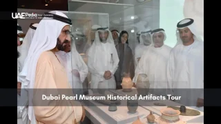 Group viewing ancient artifacts at Dubai Pearl Museum