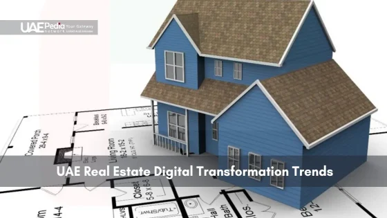 UAE Real Estate Digital Transformation Trends